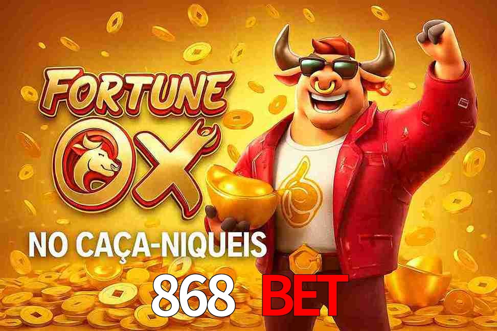 Jogo Fortune Ox no 868 bet Cassino